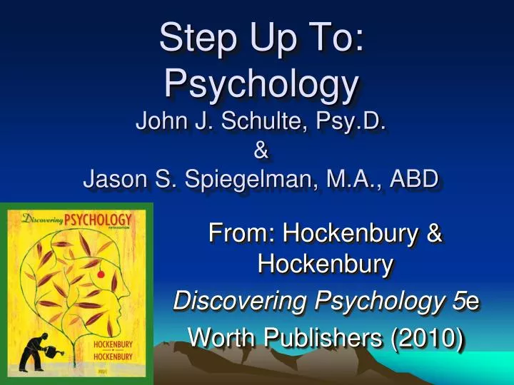 step up to psychology john j schulte psy d jason s spiegelman m a abd
