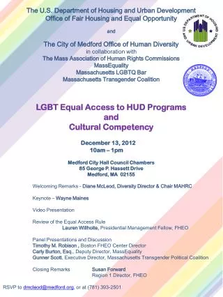 The U.S. Department of Housing and Urban Development Office of Fair Housing and Equal Opportunity