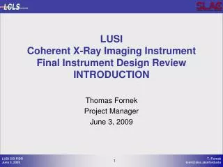 LUSI Coherent X-Ray Imaging Instrument Final Instrument Design Review INTRODUCTION
