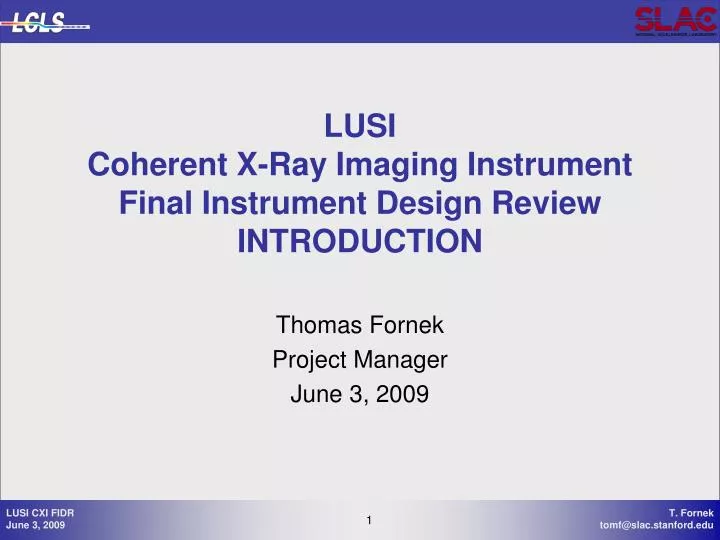 lusi coherent x ray imaging instrument final instrument design review introduction