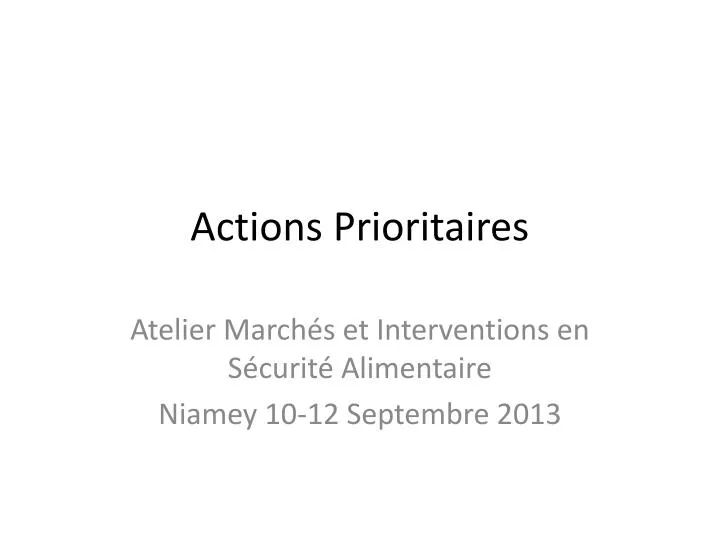 actions prioritaires