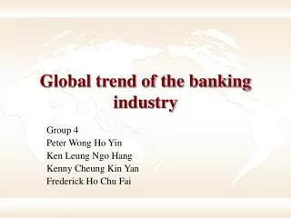 Global trend of the banking industry