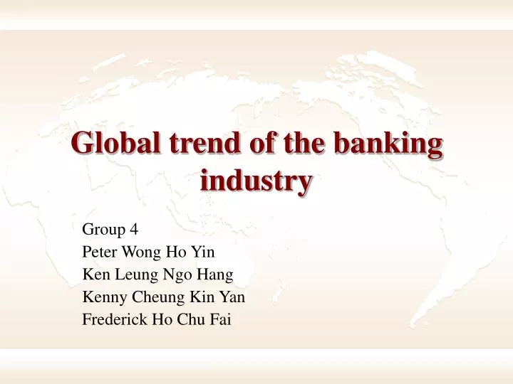 global trend of the banking industry