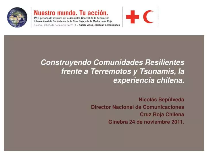 construyendo comunidades resilientes frente a terremotos y tsunamis la experiencia chilena