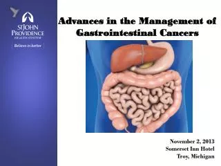 Advances in the Management of Gastrointestinal Cancers