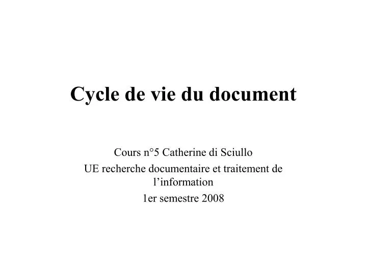 cycle de vie du document