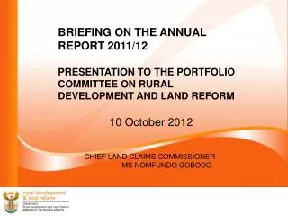 BRIEFING ON THE ANNUAL REPORT 2011/12