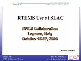 RTEMS Use at SLAC