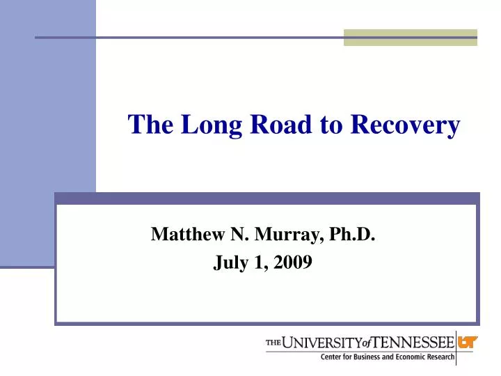 the long road to recovery