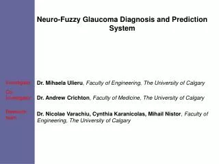 Neuro-Fuzzy Glaucoma Diagnosis and Prediction System