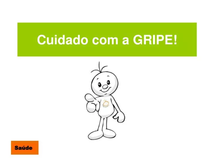 cuidado com a gripe