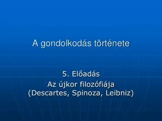 a gondolkod s t rt nete
