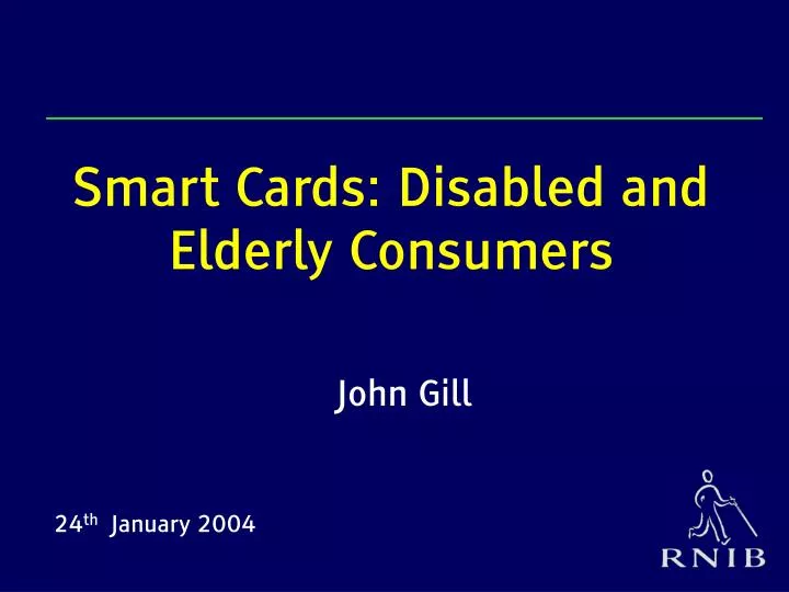 smart cards disabled and elderly consumers