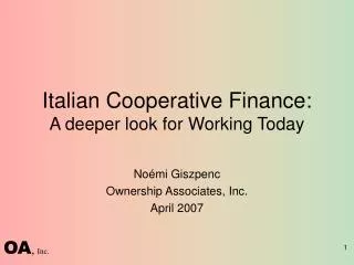 Italian Cooperative Finance: A deeper look for Working Today