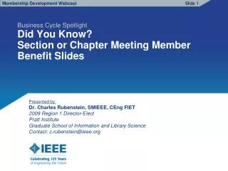 Business Cycle Spotlight Did You Know? Section or Chapter Meeting Member Benefit Slides
