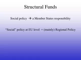 Structural Funds