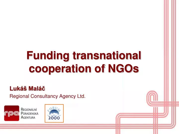 funding transnational cooperation of ngos luk mal regional consultancy agency ltd