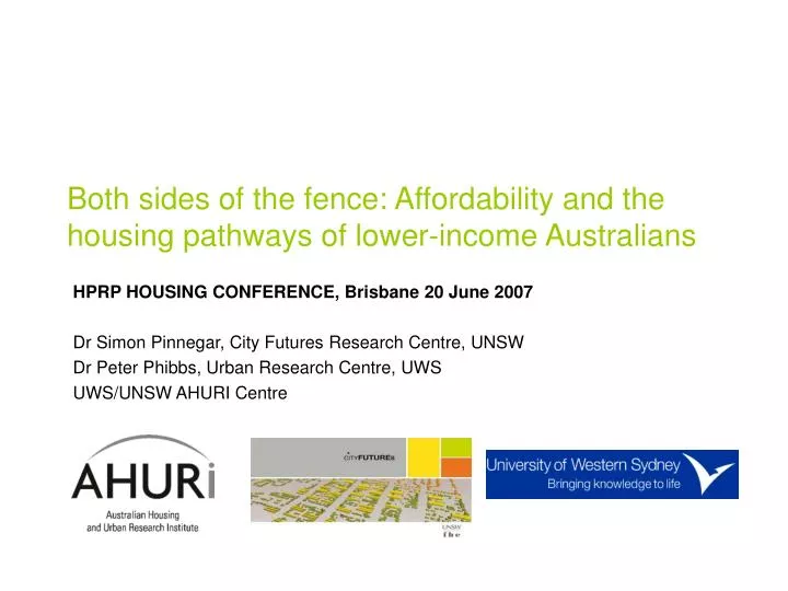 both sides of the fence affordability and the housing pathways of lower income australians