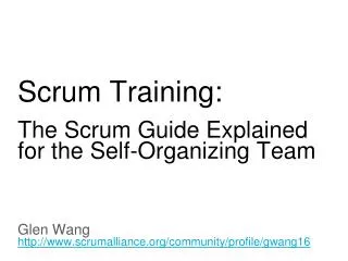 Scrum Training: The Scrum Guide Explained for the Self-Organizing Team