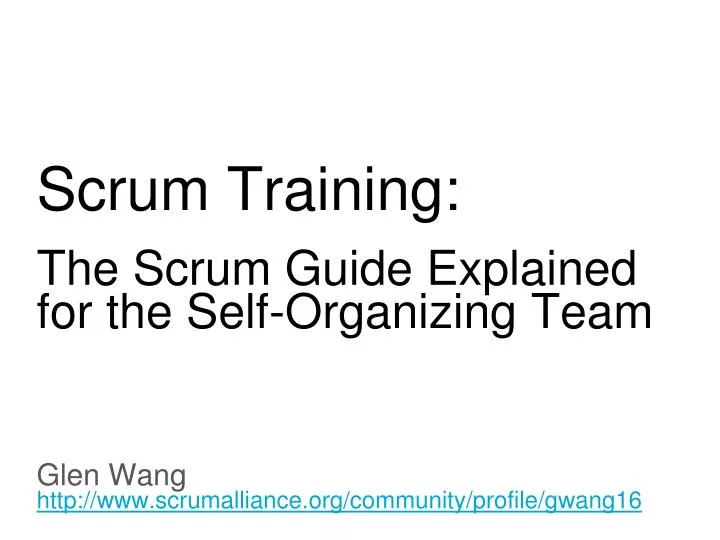 scrum training the scrum guide explained for the self organizing team
