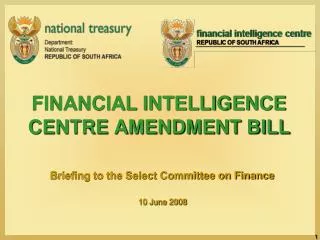 FINANCIAL INTELLIGENCE CENTRE AMENDMENT BILL