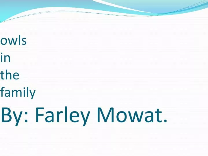 owls in the family by farley mowat
