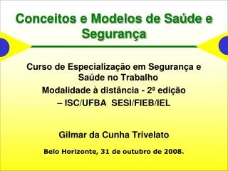 conceitos e modelos de sa de e seguran a