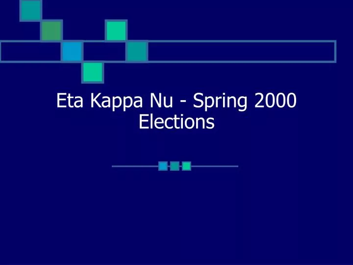 eta kappa nu spring 2000 elections