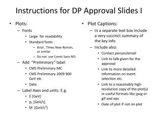 Instructions for DP Approval Slides I