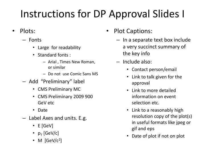 instructions for dp approval slides i