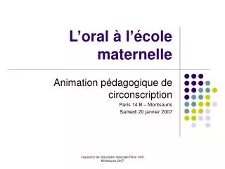 l oral l cole maternelle