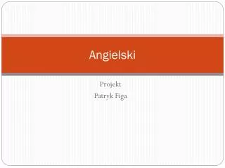 Angielski