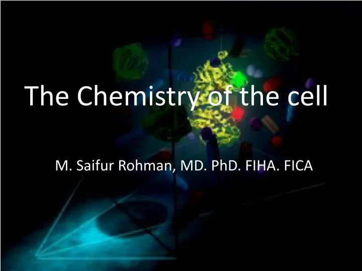 the chemistry of the cell