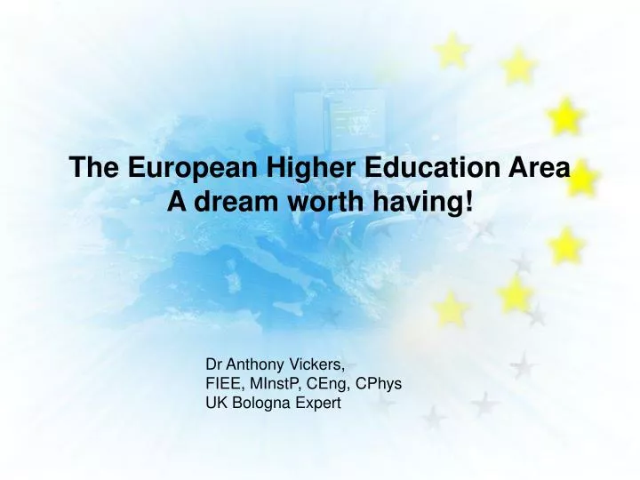 the european higher education area a dream worth having