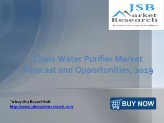 JSB Market Research: China Water Purifier Market