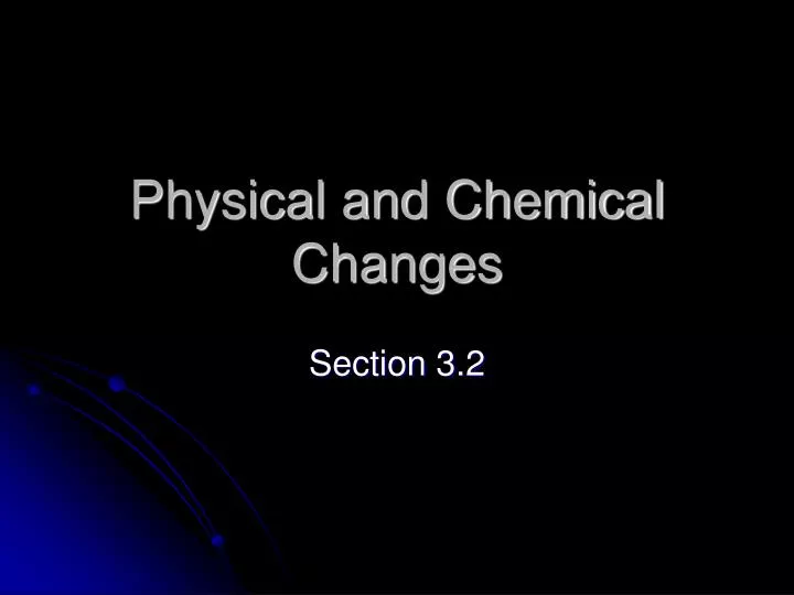 physical and chemical changes