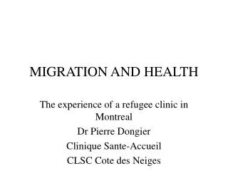 MIGRATION AND HEALTH