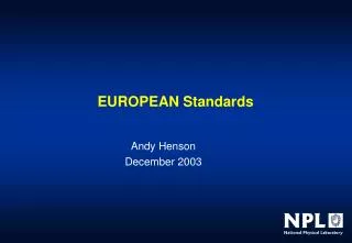 EUROPEAN Standards