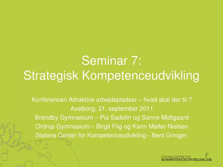 seminar 7 strategisk kompetenceudvikling
