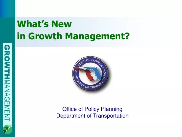 what s new in growth management