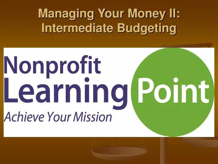 managing your money ii intermediate budgeting
