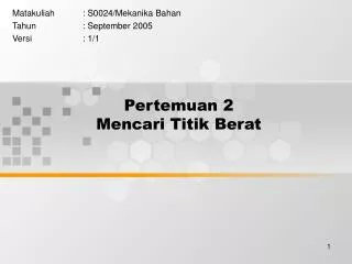 pertemuan 2 mencari titik berat