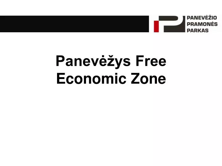 panev ys free economic zone