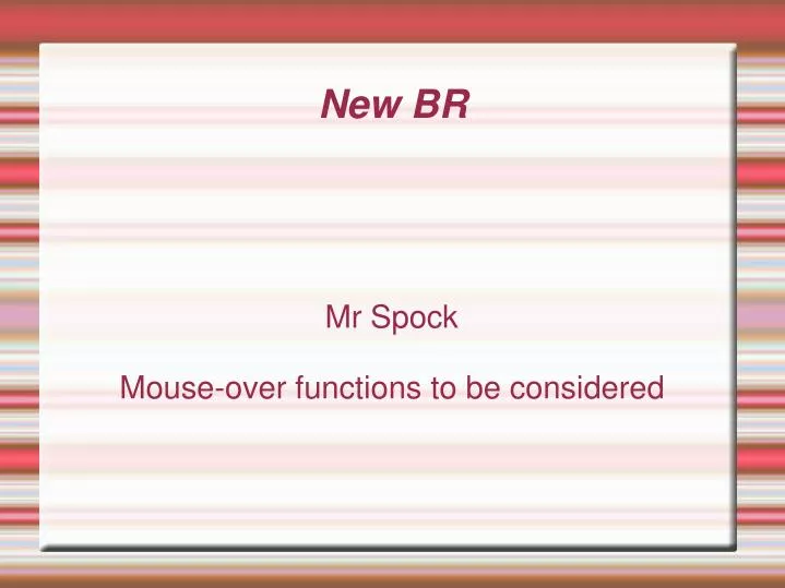 mr spock mouse over functions to be considered