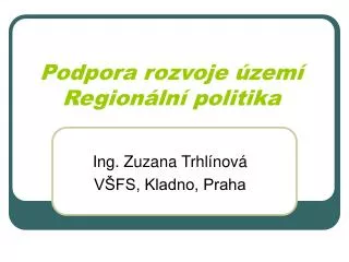 podpora rozvoje zem region ln politika
