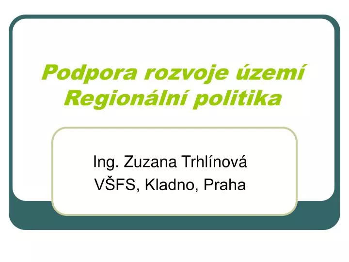 podpora rozvoje zem region ln politika