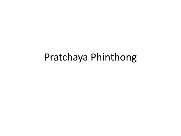 pratchaya phinthong