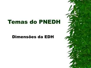 temas do pnedh