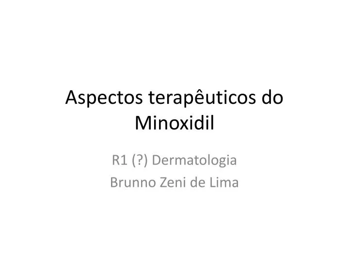 aspectos terap uticos do minoxidil