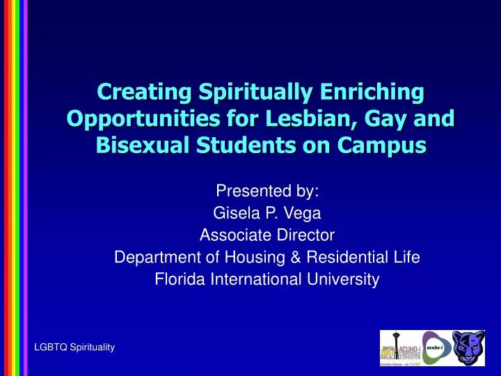 creating spiritually enriching opportunities for lesbian gay and bisexual students on campus